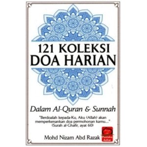 121 Koleksi Doa Harian Dalam Al-Quran Dan Sunnah